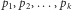 |p,p ,...,p 1 2 k