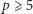 |p⩾ 5 