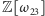 |Z[ω 
