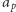 a p 