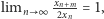  xn--m limn ∞ 2xn = 1,