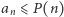 an ⩽ P(n) 