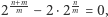  n- mm nm |2 − 2⋅2 = 0,