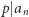 |p an 