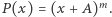 |P(x) = (x + A)m. 