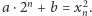 |a⋅2n +b = x2n.