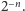  −n 2 .