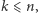 |k⩽ n,