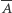 A- 