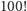 100! 