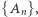 | {An}, 