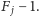 F j− 1. 