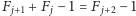 |F + F −1 = F − 1 j+1 j j +2 