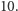 | 10. 