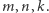 |m,n,k. 