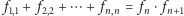 | f1,1 + f2,2 + ⋯ + fn,n = fn ⋅ fn+1 