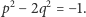 p2− 2q2 = −1. 