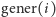 |gener(i) 