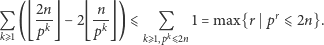  2n n r Q ( ⌊-k-⌋− 2⌊-k-⌋)⩽ Q 1 = max{r p ⩽2n}. kE1 p p kE1,pkD2n 