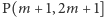 P(m +1,2m + 1] 