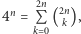  2n 4n = P (2nk), k 0 
