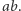 |ab. 