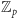 Zp 