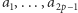 a1,...,a2p−1 