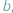 |b; 