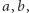 |a,b,
