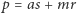 | p = as + mr