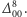  8 ∆ 00.