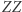 |ZZ