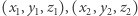 |(x,y ,z ),(x ,y ,z) 1 1 1 2 2 2 