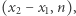 (x2 −x1,n), 