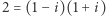 2 = (1− i)(1+ i) 