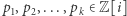 |p ,p ,...,p ∈ Z[i] 1 2 k 