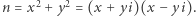 |n = x2 + y2 = (x +yi)(x − yi).