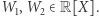 W1,W2 ∈R[X]. 