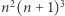 |n2(n+ 1)3 