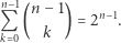 n− 1 n− 1 Q ( ) = 2n−1. k 0 k 