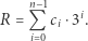  n−1 R = Q c ⋅3i. i 0 i 