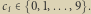 | ci > 0,1,...,9 .