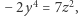  4 2 − 2y = 7z , 