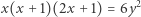 x(x +1)(2x + 1) = 6y2 