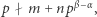 |p m + np β−α, 