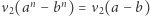 |ν2(an− bn) = ν2(a − b) 