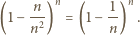  -n- n 1-n (1− n2 ) = (1 − n) . 