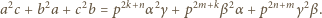  2 2 2 2k+n 2 2m+k 2 2n+m 2 a c+ b a + cb = p α γ +p β α+ p γ β . 