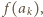 | f(ak), 